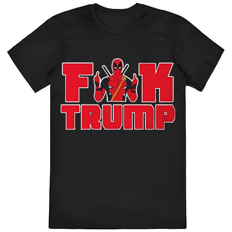 Official Deadpool Fuck Trump T-Shirt .jpg