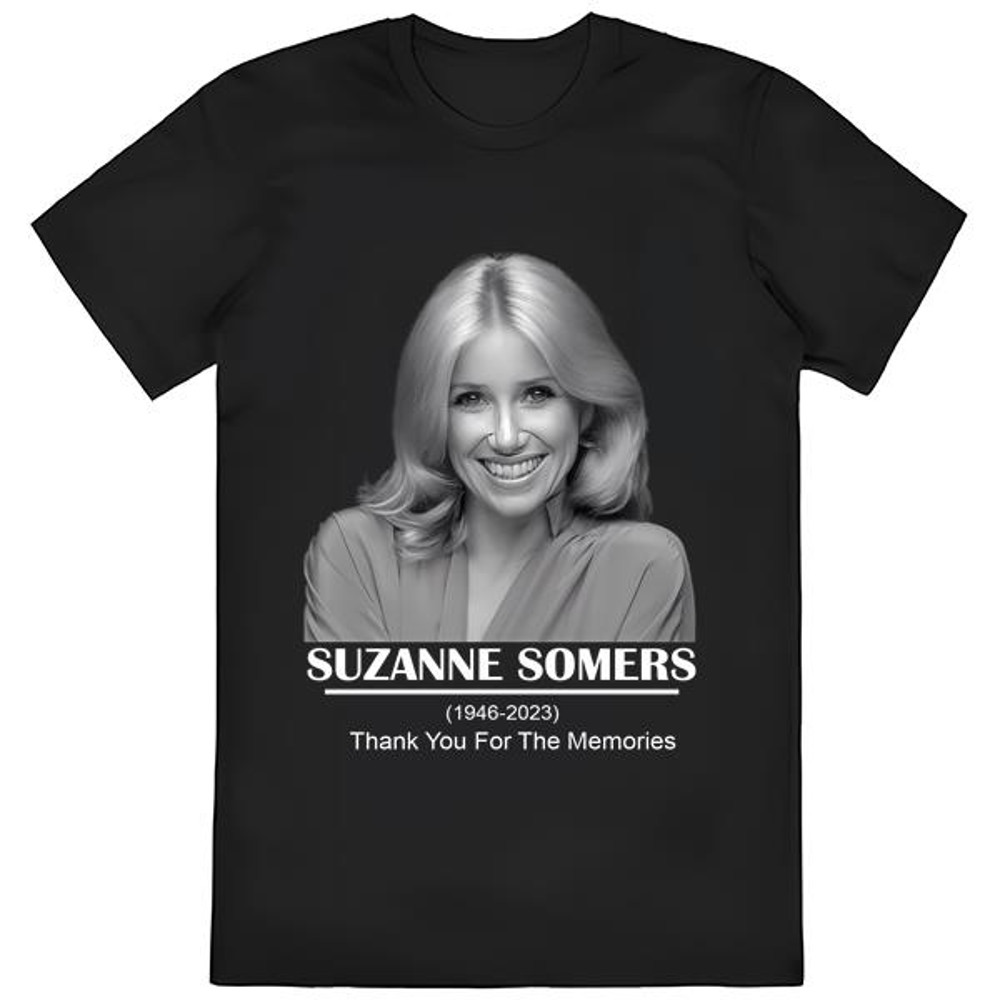 Rest In Peace Suzanne Somers 1946-2023 Thank You For The Memories T-shirt .jpg