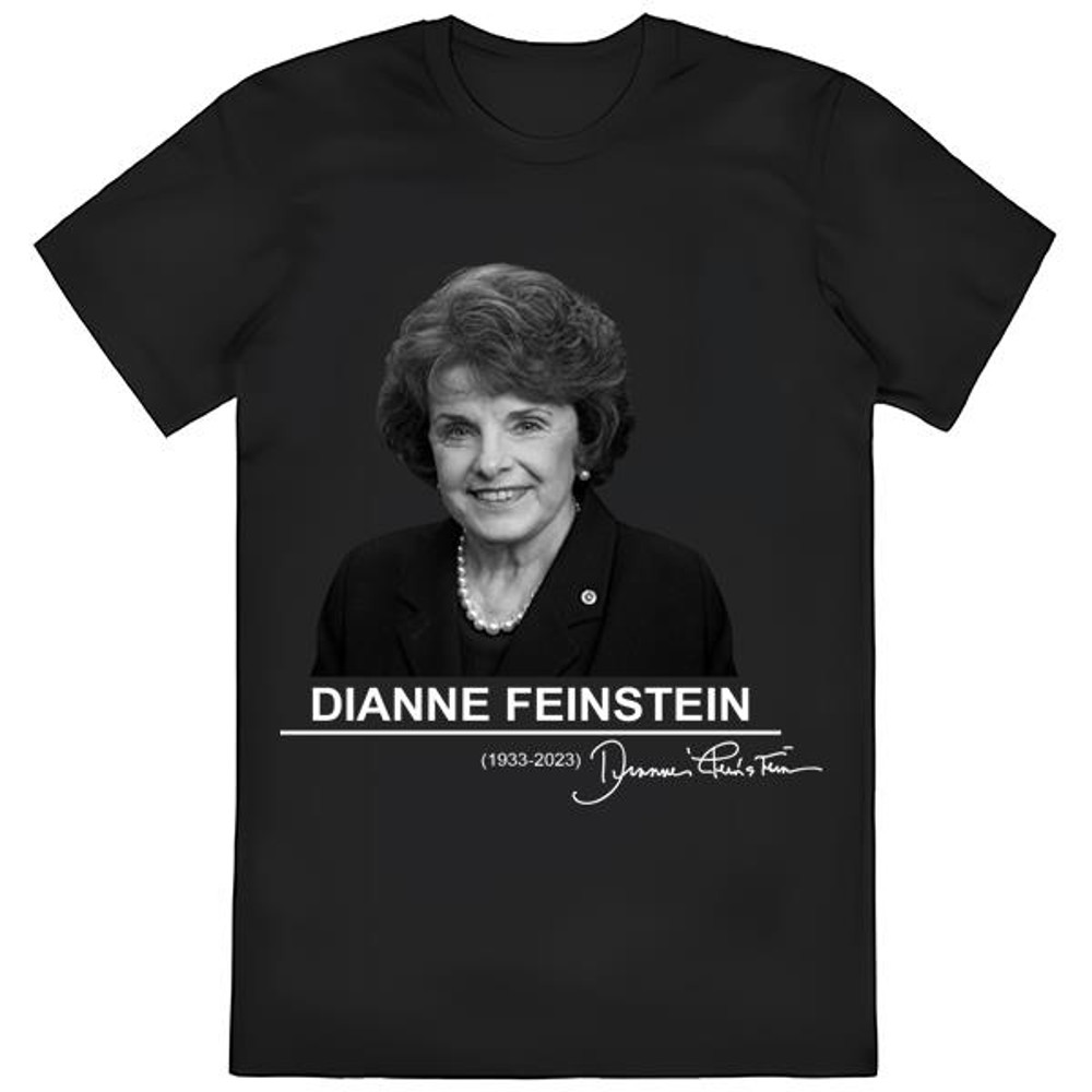 RIP Dianne Feinstein 1933-2023 Thanks For The Memories T-Shirt .jpg