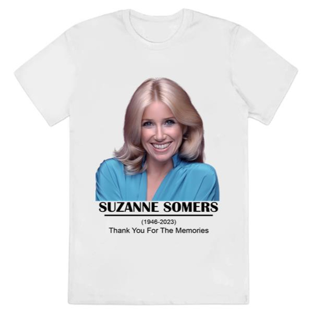 RIP Suzanne Somers 1946-2023 Thank You For The Memories T-shirt .jpg