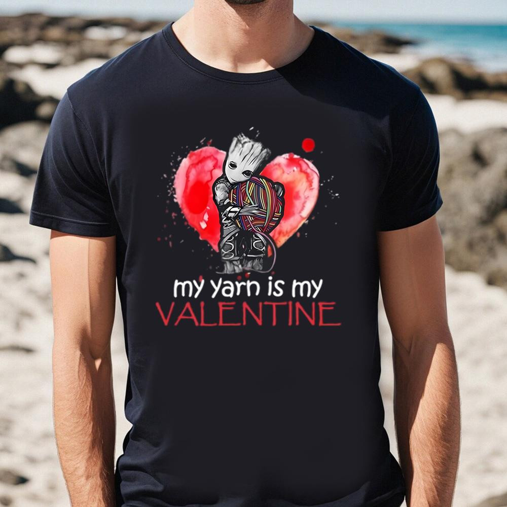 Baby Groot Hug Crochet My Yarn Is My Valentine Heart Shirt .jpg