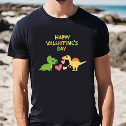 dinosaur happy valentines day t-shirt, gift for her, gifts for him