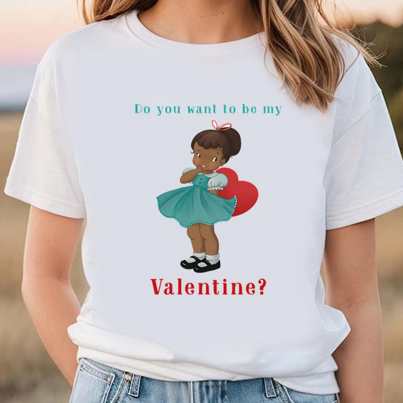 Happy Valentine Day Do You Want To Be My Valentine T-shirt .jpg