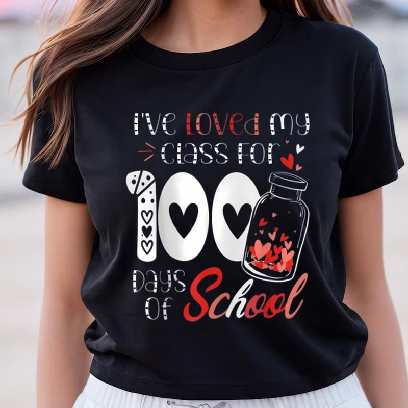 I Loved My Class For 100 Days Of School Valentine's Day Red Heart T-Shirt .jpg