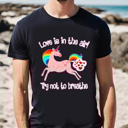 love is in the air try not to breathe valentines t shirt, gift for her, gifts for him