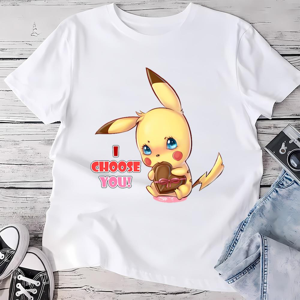 Pikachu Pokemon Character I Choose You Valentine's Day Shirt .jpg