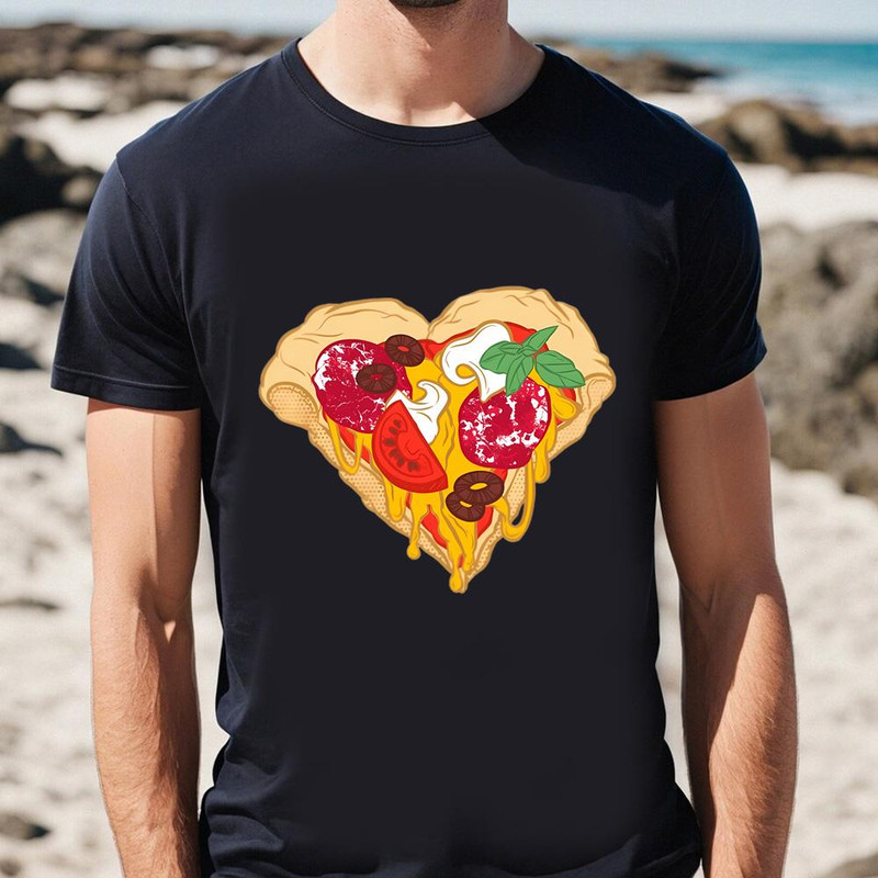 Pizza Is My True Valentine T-shirt .jpg