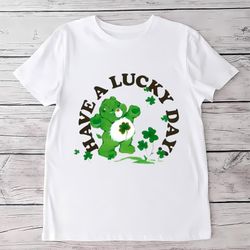 have a lucky day care bears st patricks t-shirt, gift for her, gift for him