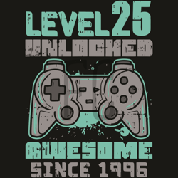 mens level 25 unlocked awesome 1996 gamer svg, birthday svg, 25nd birthday, 25 years old svg, gamer svg, 1996 gamer svg,