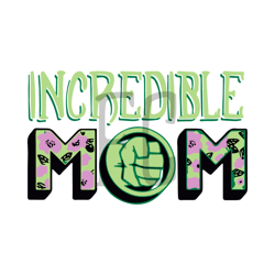 marvel mothers day hulk incredible mom svg
