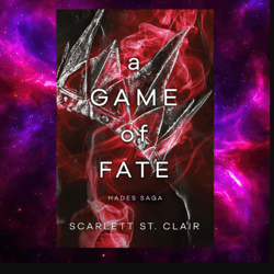 A Game of Fate (Hades Saga, Book 1) by Scarlett St. Clair
