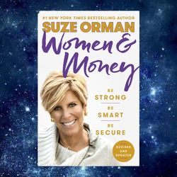 Women & Money (Revised and Updated) by Suze Orman (Author)