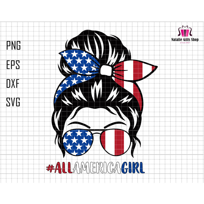 All American Girl Svg, American Babe Svg, Independence Day Svg, Patriotic Svg, 4th Of July Svg, USA Flag Svg, Messy Bun Svg, Bandana 4th Svg.jpg