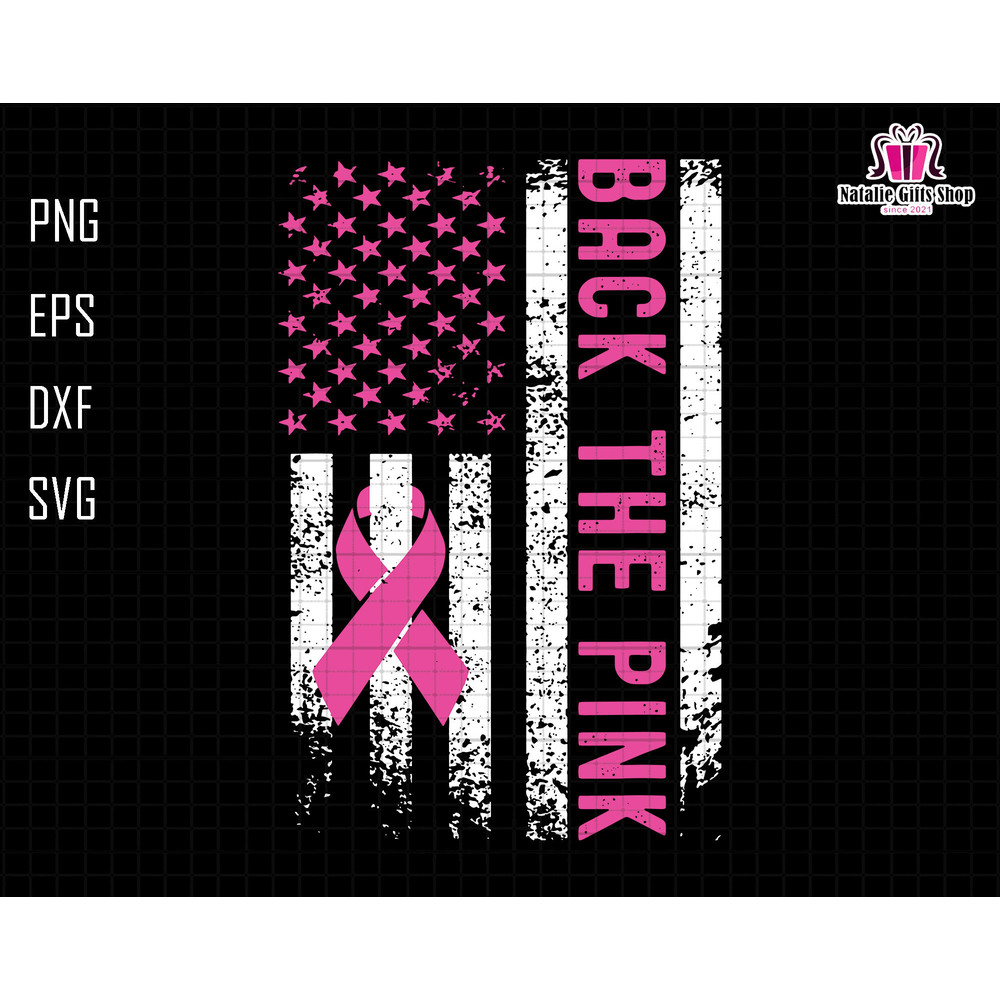 Back The Pink American Flag Svg, Breast Cancer Awareness Svg, Pink Ribbon Svg, Awareness Ribbon Svg, Sunflower Pink Svg, Cancer USA Flag Svg.jpg