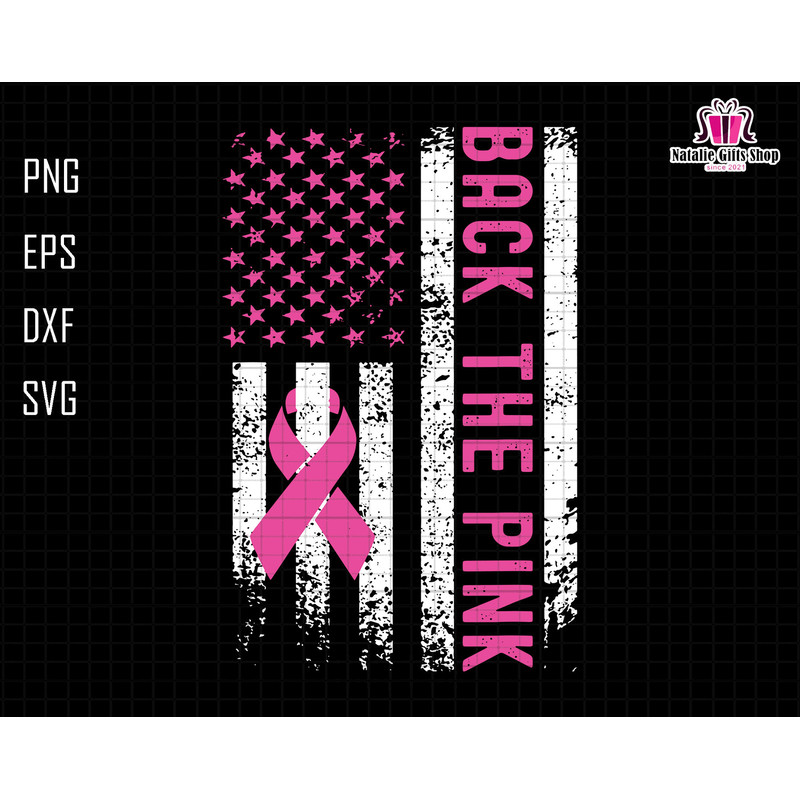 Back The Pink American Flag Svg, Breast Cancer Awareness Svg, Pink Ribbon Svg, Awareness Ribbon Svg, Sunflower Pink Svg, Cancer USA Flag Svg.jpg