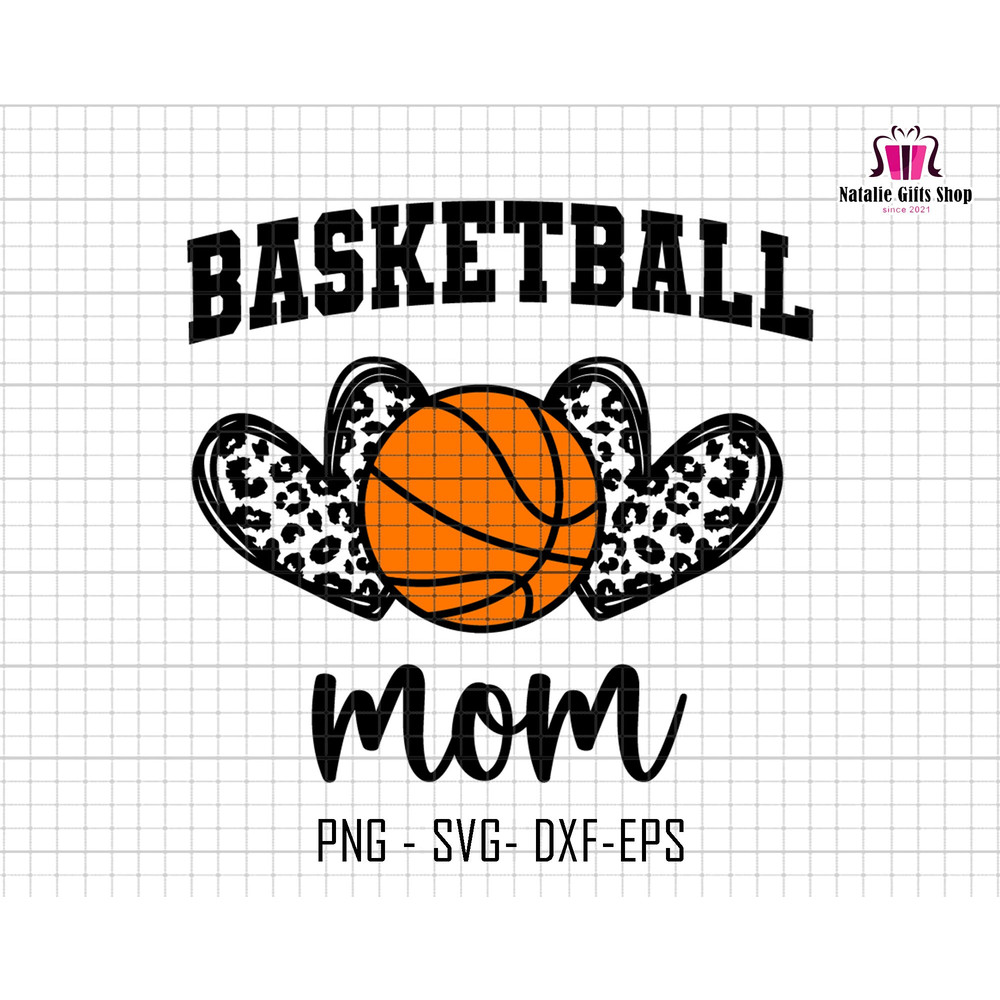 Basketball Mom Svg, Mama Basketball Svg, Basketball Shirt Svg, Leopard Basketball Svg, Mothers Day Svg,Sport Mom Svg,Game Day Basketball Svg 1.jpg