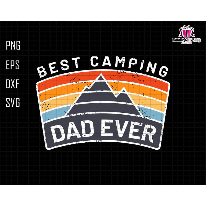 Best Camping Dad Ever Svg, Camping Dad Svg, Camper Svg, Camping Lover Svg, Camping Trip Svg, Vintage Camping Dad Svg, Father's Day Svg.jpg