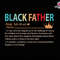 Black Father Svg, Black Father Definition Svg, Gift For Dad, Fathers Day Svg, Black Father Sublimation Design, Black Father Noun Svg.jpg