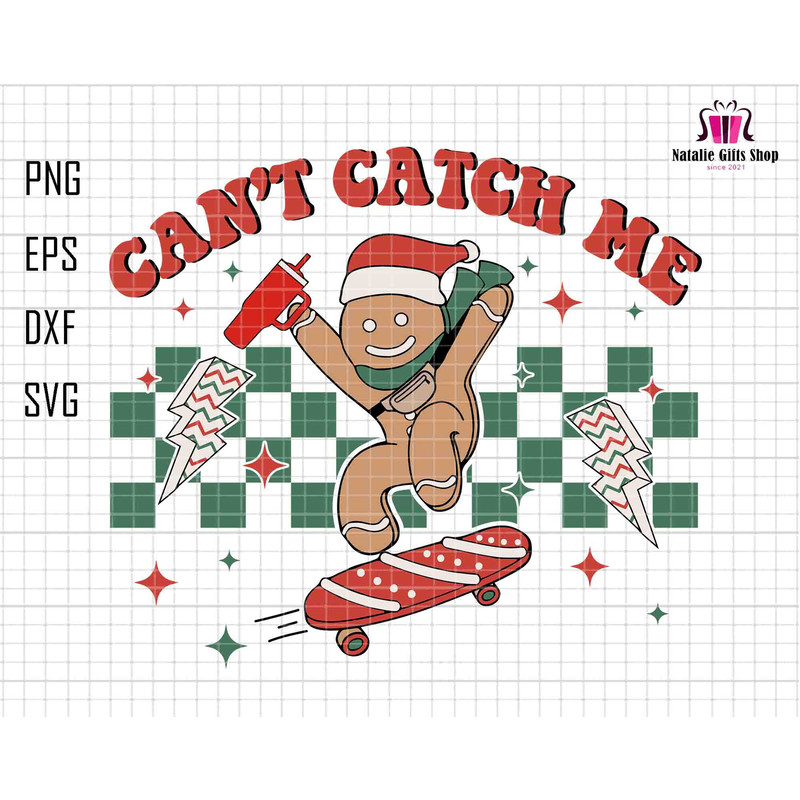 Can't Catch Me Svg, Boy Gingerbread Svg, Skateboarding Gingerbread In Cap Svg, Cool Gingerbread Boy Svg, Stainley Tumbler Svg, Belt Bag Svg.jpg