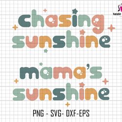 chasing sunshine svg, mamas sunshine svg, mama and mini svg, mommy and me svg, retro mama svg, sunshine svg, sublimation