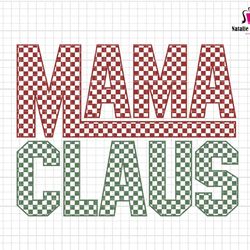 checkered mama claus svg png, christmas svg, christmas png, retro christmas svg, santa claus svg, mama svg, mama sublima