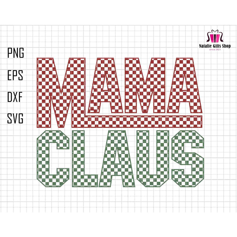 Checkered Mama Claus SVG PNG, Christmas Svg, Christmas Png, Retro Christmas Svg, Santa Claus Svg, Mama Svg, Mama Sublimation, Svg for cricut.jpg