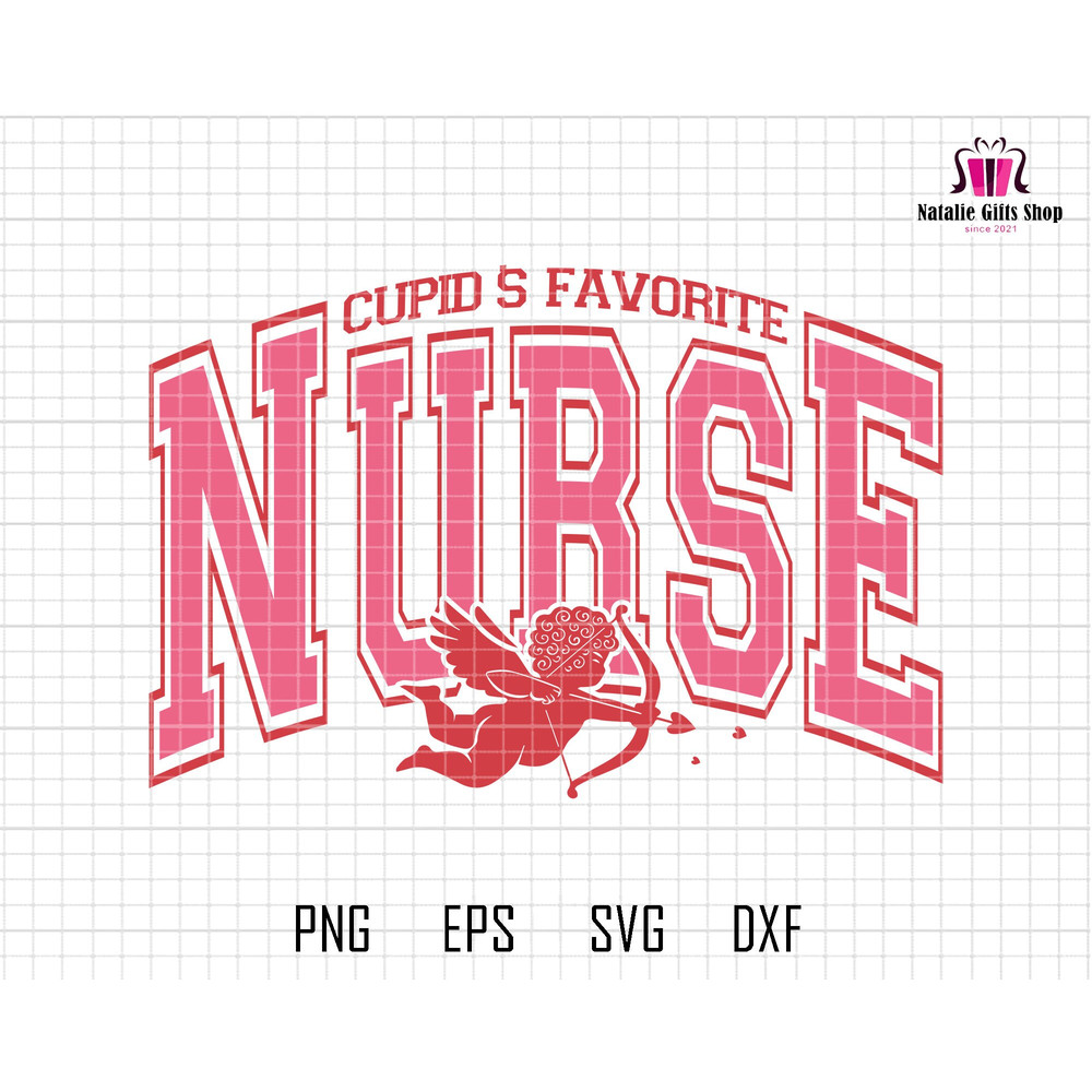 Cupid's Favorite Nurse Svg, Valentine Nurse Svg, Valentine's Day Svg, Teacher Nurse Svg, Nurse Love Shirt, Pink Varsity, CNA Stethoscope Svg.jpg