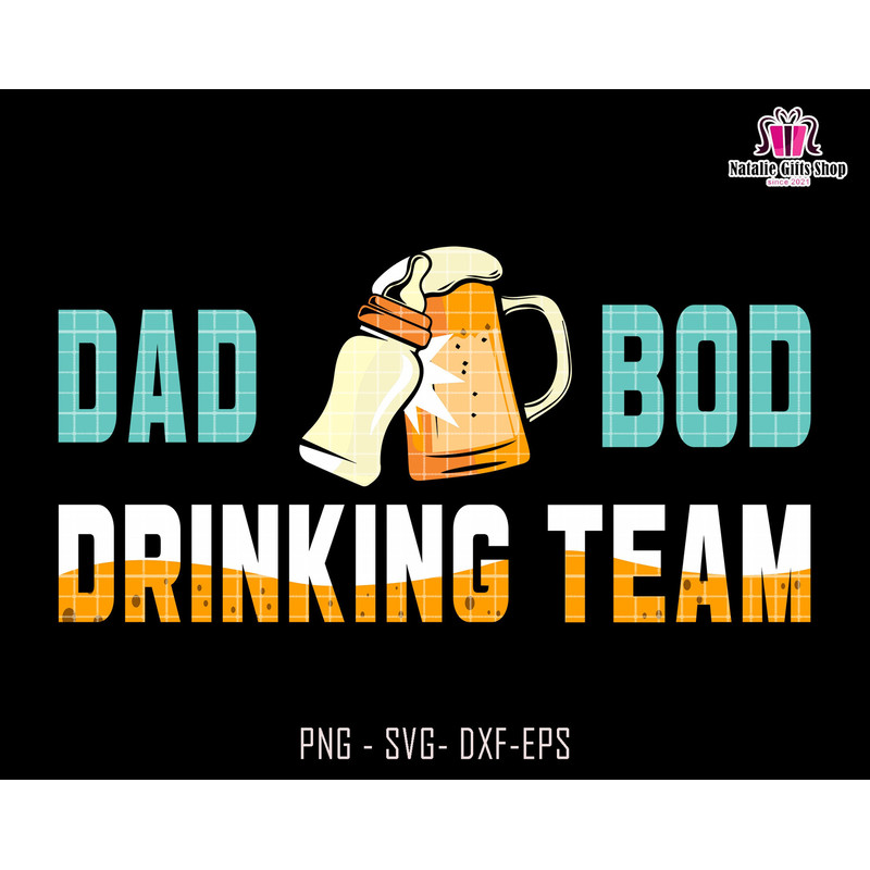 Dad Bod Drinking Team Svg, Beer Stein Cheers Baby Bottle Svg, Dad Bod Svg, New Dad Design Svg, Dad And Baby Svg, Newborn Svg, Dad Life Svg.jpg