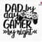 Dad By Day Gamer By Night Svg, Gamer Dad Svg, Dad By Day Svg, Father's Day Svg, Gift For Dad, Funny Gamer Svg, Dad Silhouette Svg,Cricut Svg.jpg