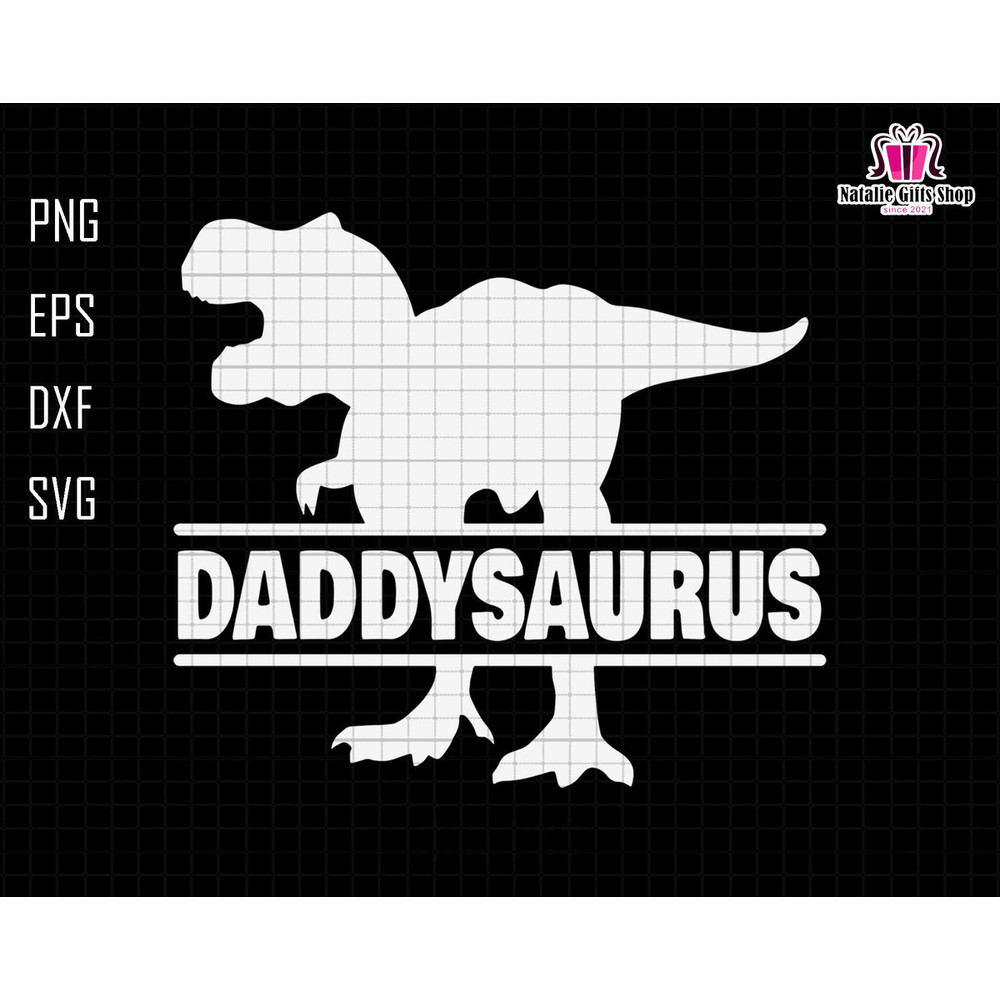 Daddysaurus Svg, Daddy Svg, Dinosaurus Daddy Svg, Funny Daddy Svg, Dinosaurus Family, Gift For Dad, Fathers Day Svg, Dad Life Svg.jpg