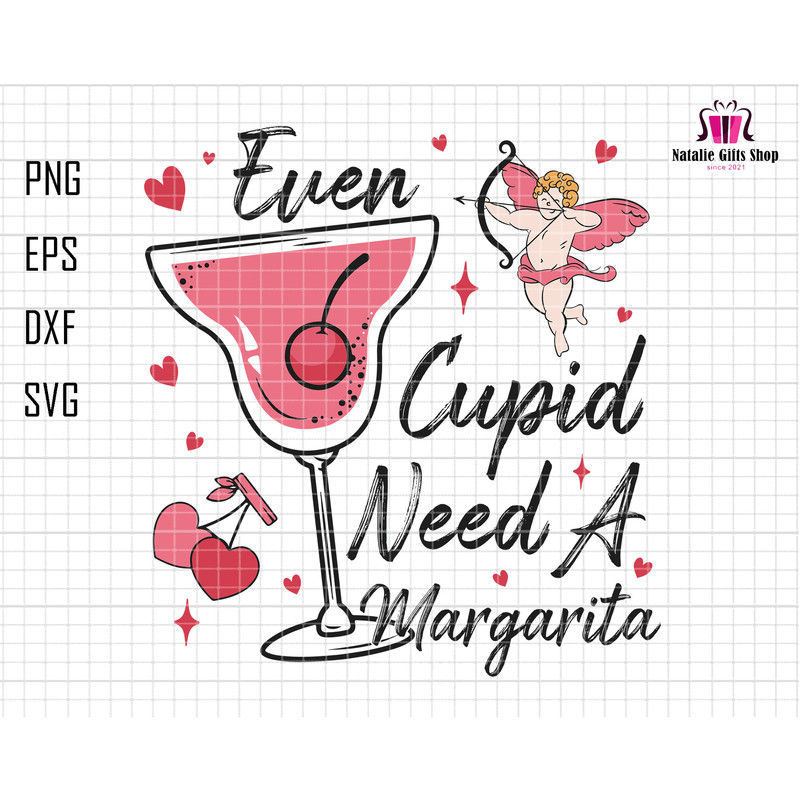 Even Cupid Need A Margarita Svg, Cupid University Svg, XOXO Svg, 14th February Svg, Retro Love Day Svg, Valentine Wine Svg,Mom Valentine Svg.jpg