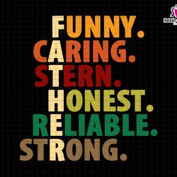 father svg, father definition svg, funny caring stern honest reliable strong svg, fathers day svg, gift for dad svg, fun