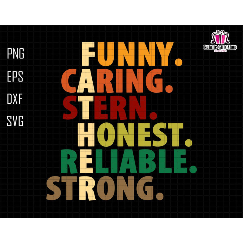 Father Svg, Father Definition Svg, Funny Caring Stern Honest Reliable Strong Svg, Father's Day Svg, Gift For Dad Svg, Funny Dad Svg.jpg