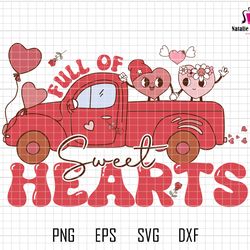 full of sweet hearts svg, farm truck heart svg, happy valentine day, valentine heart svg, xoxo svg, couple heart svg, lo