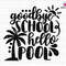 Good Bye School Hello Pool Svg, School's Out For Summer Svg, Teacher Summer Svg, Last Day of School Svg, Hello Summer Svg, Summer Break Svg.jpg