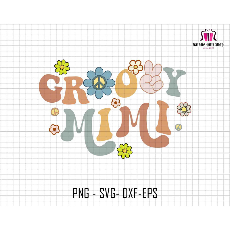 Groovy Mimi Png, Mimi Life Png, Mother Day Png, Mimi Png, Groovy Birthday Shirt, Birthday Shirt Png, Retro Mimi Png, Flower Power.jpg