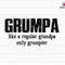 Grumpa Svg, Grumpa Definition Svg, Grumpa Like A Regular Grandpa Only Grumpier Svg, Funny Grumpy Grandpa Svg, Grumpy Old Man, Grandpa Svg.jpg