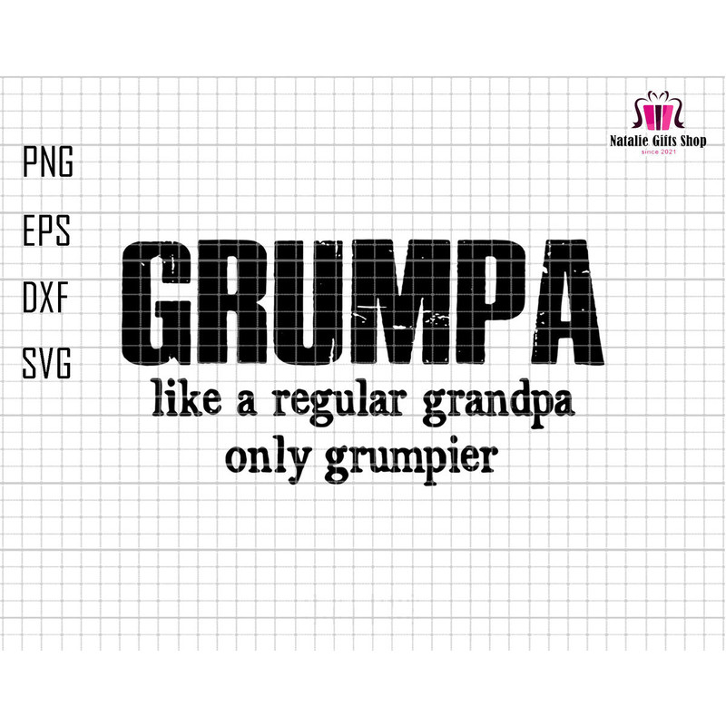 Grumpa Svg, Grumpa Definition Svg, Grumpa Like A Regular Grandpa Only Grumpier Svg, Funny Grumpy Grandpa Svg, Grumpy Old Man, Grandpa Svg.jpg