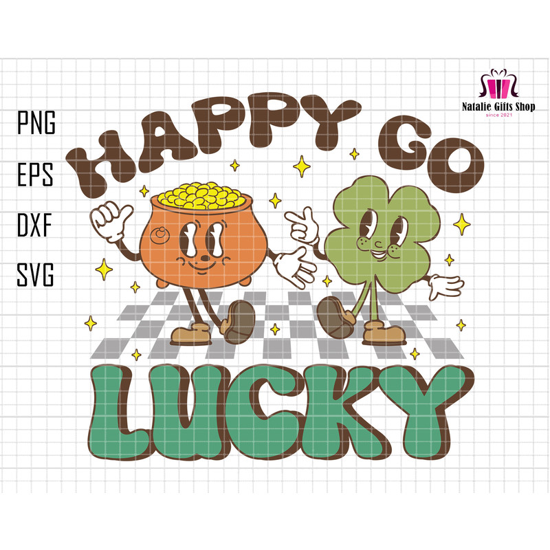 Happy Go Lucky Svg, Happy St Patrick Day Svg, Gold Coin Svg, 4 Leaf Clover Svg, Lucky Vibes Svg, Irish Svg, Western Patrick, Saint Patrick.jpg