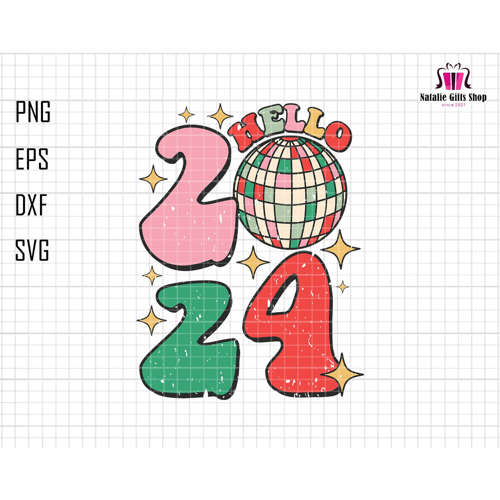 Hello 2024 Svg, Trendy Christmas Svg, Christmas Shirt, Retro Christmas, Christmas Tree Png, Disco Ball Svg, Happy New Year, New year 2024.jpg