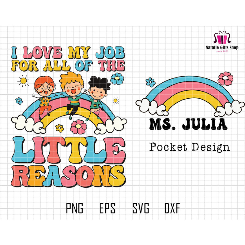 I Love My Job For All The Little Reasons Svg File, Sublimation Design, Retro Teacher Png, School Svg, Daycare Svg, Teacher Svg, Educator Svg.jpg