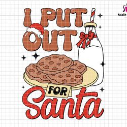 i put out for santa svg, funny santa svg, merry christmas svg, family matching xmas, christmas holiday food, cookie squa