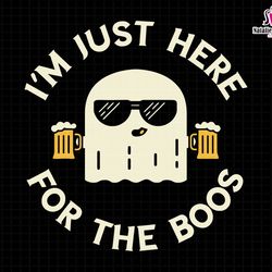 im just here for the boos svg, drinking beer svg, retro halloween svg, beer svg, cute ghost svg, boo beer svg, halloween