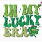 In My Lucky Era Svg, St Patricks Day Svg, Shamrock Era Svg, Clover Checker Svg, Retro St Patricks Svg, Trendy St Patrick Svg, Lucky VibesSvg.jpg