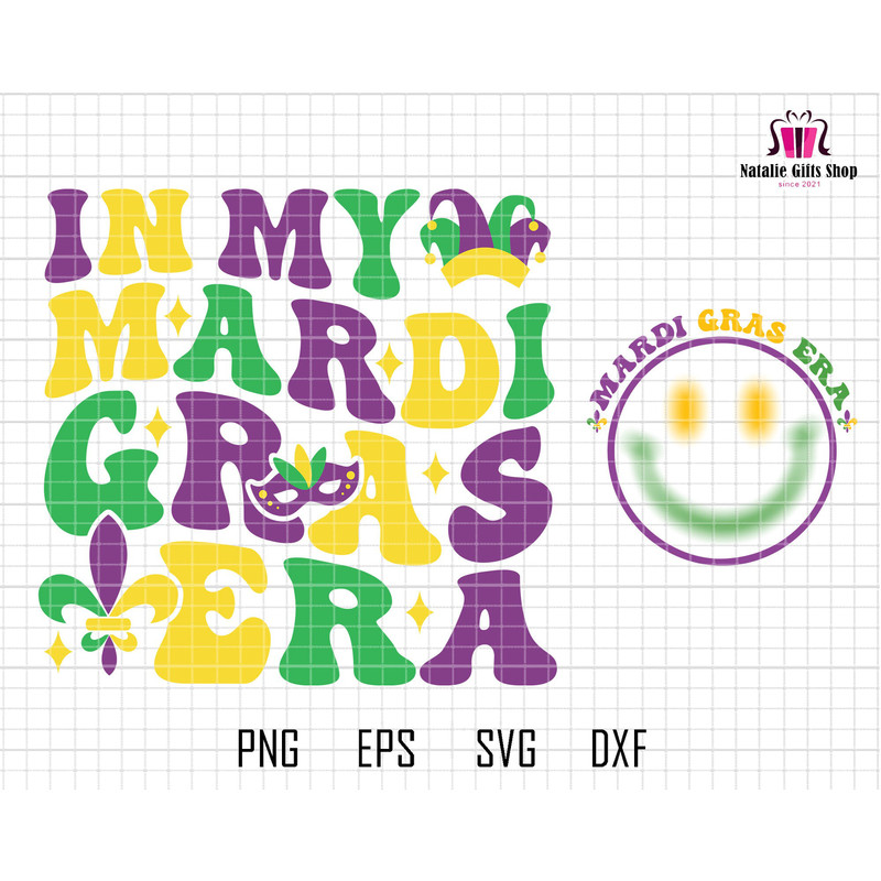 In My Mardi Gras Era Svg, Fat Tuesday Svg, Happy Masquerade Carnival Svg, Mardi Gras Carnival Svg, Mardi Gras Beads Svg, Louisiana, Carnival.jpg