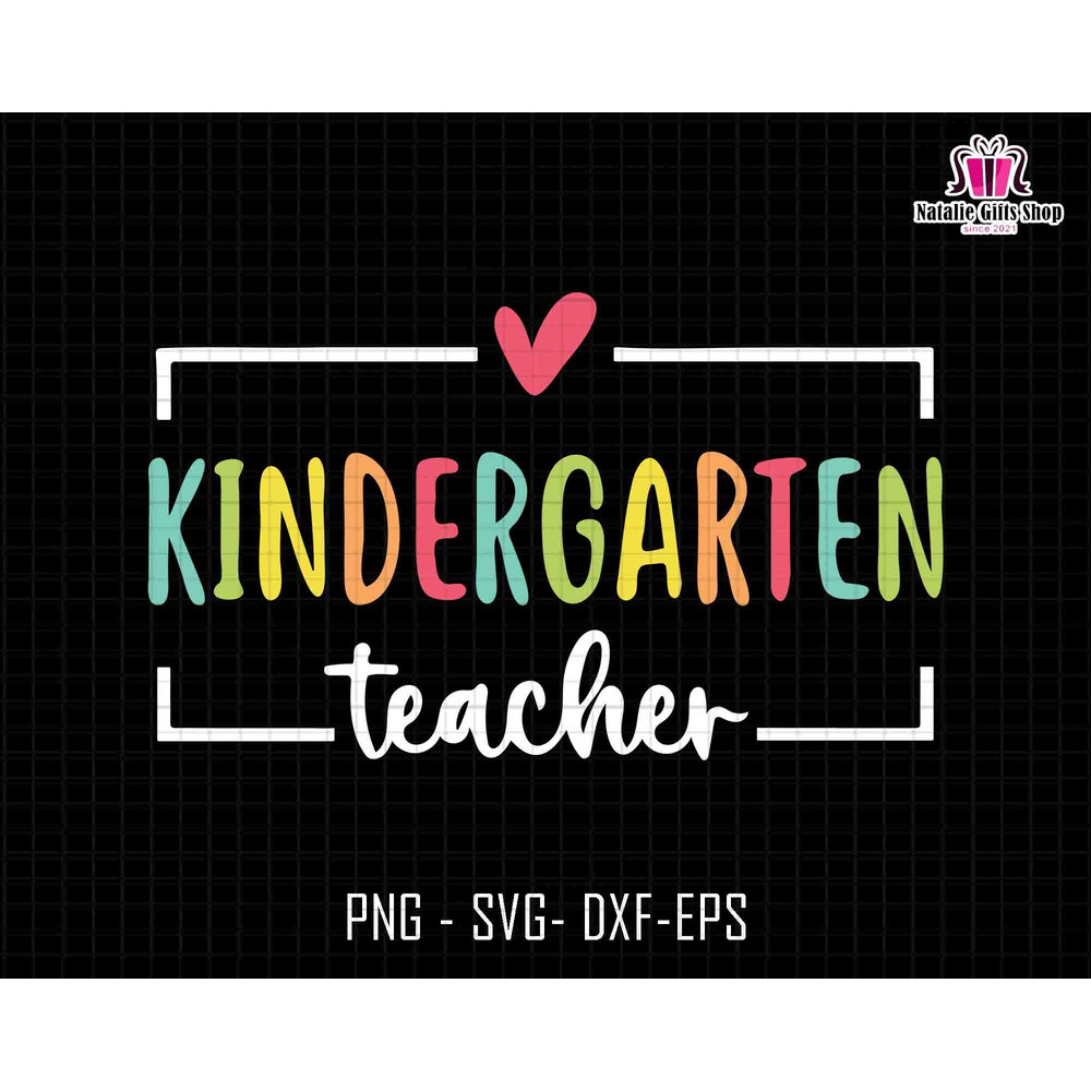 Kindergarten Teacher Svg, Teacher Svg, Retro Teacher Svg, Teacher Shirt Svg, Teacher Life, Back to School, Kindergarten Svg, Teacher Quotes.jpg