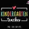 Kindergarten Teacher Svg, Teacher Svg, Retro Teacher Svg, Teacher Shirt Svg, Teacher Life, Back to School, Kindergarten Svg, Teacher Quotes.jpg