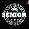 Last First Day Senior Class Of 2024 Svg, Retro School Svg, Back To School Svg, Varsity Senior Svg, Hello School, School Quote, Senior Svg.jpg