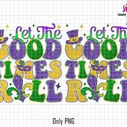 let the good times roll png, nola png, mardi gras png, fleur de lis png, mardi gras carnival png, mardi gras mask png, e