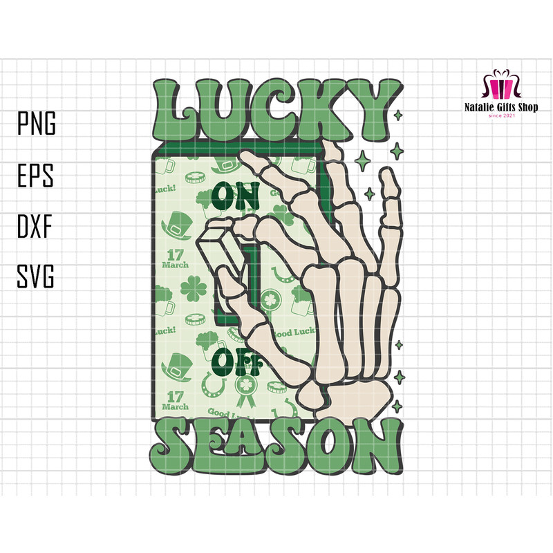 Lucky Season Svg, Skeleton Hand Svg, On Off St Patrick Day Svg, Clover Shamrock Svg, Funny Clover Svg, Irish Svg, Retro St Patrick's Day Svg.jpg